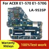 Motherboard Z5WE1 LA9535P For ACER E1570 E1570G Notebook Motherboard With i3 i5 i7 3th Gen CPU amd GT740M/GT720M 2GB GPU.100% Test work