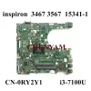 Carte mère 153411 pour Dell Inspiron 14 3467 15 3567 Lipte-carte mère RY2Y1 Y7J61 NP4RY 7H458 ENFORME ENFORME 3865U I3 I5 I7 CPU CY