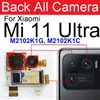Module de caméra avant arrière pour Xiaomi Mi 11 Ultra Frontal Selfie Back Main Big Camera Flex Cable Câble de rechange