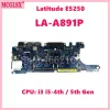 Motherboard ZAM60 LAA891P with i3 i54th / 5th Gen CPU Notebook Mainboard For DELL Latitude E5250 5250 Laptop Motherboard 100% Tested OK