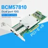 Cards For Broadcom BCM57810S SFP Network Card 10GB Dual Port or Single Port Optical Fiber Network Card 10Gbps Network Card