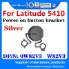 Cas Nouvelles puissance d'origine sur le support de bouton Silver pour Dell Latitude 5410 E5410 PLUSEMENT D'ordinateur portable sur le bouton 0w82v3 W82V3 AP2UK000100