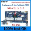 Lenovo ThinkPad E480 E580 Laptop Anakart. EE580 NMB421 Anakart.