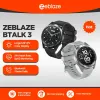 Guarda New Zeblaze Btalk 3 Smart Watch Ultra HD IPS Display Telefono di telefonate Bluetooth 24h Health 100+ Modalità sportiva Smartwatch per uomini donne