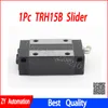 1pc TRH15B Slider Block Match Используйте линейное руководство TRH15 для линейных рельсов CNC DIY детали