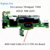 Motherboard AIVL0 NMA251 For Lenovo Thinkpad T450 Laptop Motherboard With i3 i55300U i7 CPU Fru:00HN525 00HN529 00HT726 00HN535 00HT728