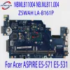 Moderkort NBML811004 NB.ML811.004 Mainboard för Acer Aspire E5571 E5531 Laptop Motherboard Z5WAH LAB161P med i3 i5 i7 100% Testat arbete