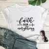 Camisetas de mujeres Faith Sobre Everything Camiseta Casual Unisex Inspirador Biblia Jesús Top Tes Mujeres religiosas Camiseta Gráfica Cristiana