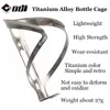 Odi Fahrrad Wasserflasche Cage Ultraleichte Titanlegierung MTB Roadbike Flaschenhalter Hochfestes Radsportflaschenhalterung Mount