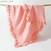 Couvertures émouvantes INS NOUVEAU BÉBÉ Couleur continue en dentelle Gauze Couverture Childrens Cover Couverture Ruffled Baby Bath Toule enveloppante Tourneau Hold Couchet Y240411