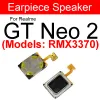 REALME GT 2 PRO GT NEO 2 3 5 5SE 2T 3T GTマスタートップイヤホンスピーカーサウンドレシーバーフレックスケーブルのためのイヤピーススピーカー