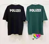 Black Green S 'Polizei' T-shirt 2021 män kvinnor text tryckt s tee tonal broderade vtm toppar kort ärm G11157682184