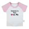 iDzn New Someone In Their Loves Me Fun Baby T-shirts Cute Boys Girls Tees Infant Short Sleeves T shirt Newborn Clothes Kids Tops