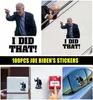 100pcs joe biden sticker divertente ho fatto quell'autilizzatore di auto impermeabile joe biden adesivi fai -da -te decalcomanie riflettenti poster9646839