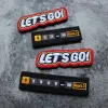 Patch personalizzato Let's Go GO GO FULLE COMMOTO COMPITO Striscia Next Armband Creative Morale Patch fai -da -te Cuciolo patch Loop Loop Patch