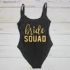 Kvinnors badkläder badkläder 3xl Bachelorette Party One Piece Swimsuit Bride Bride Squad Lady Wedding Party Foder High Leg Women Swimsuit Badkläder Bikini C240412