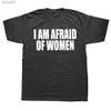 Kvinnors t-shirt jag är rädd för kvinnor roliga brev t shirt kvinnor mode bomull plus storlek herrar toppar gåvor camiseta sommar o-hals kort ärm2403