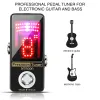 Кабели Precision Chromatic Tuner Guitar Pedal Tuner Светодиодный дисплей с истинным обходным гитарным эффектом педали аксессуаров для гитарных басов