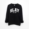 Mens Hoodies Women Slay All Day Letters Print Sweatshirt Ladies Oversize Loose Pullover Hoodies Luxury Designer Y2k Hooded Tops Streetwear 240412