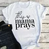 Kobiety dla kobiet urocze inspirujące, mama modli się graficzna chrześcijańska koszulka mama wiara prezent na Dzień Matki Vintage m