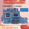 Moderkort för Dell G5 5590 G7 7590 Vulcan15 N18E Laptop Motherboard 0T3CD6 0CNDTP 0MXHK3 GTX1660TI/RTX2060/2070/2080 Notbok Mainbook