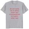 Do Not Invite Me To Afters Under Any Circumstances T Shirt Funny Jokes Y2k Tops 100% Cotton Unisex Casual T-shirts EU Size 240402