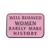 Pins, Brooches Pin For Women Pink Color Make History Funny Badge And Pins Dress Cloths Bags Decor Cute Enamel Metal Jewelry Gift Frie Dhxvp