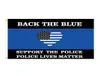 Back the Blue Flag Police Lives Matter Flag 150x90cm 3x5ft Printing Polyester Club Sports Hal z 2 mosiężnymi przelotkami6360523