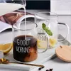 Tasses Good Morning Glass Mug Café Milk Petit-déjeuner Tasse de petit-déjeuner avec poignée transparente Drinkware Gift For Children Set 240417