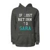 Women's Hoodies If Lost Return to Sara I Am Fuuny Stampa per lettere Coppia amante Amante di appuntamenti vestiti Tops Valentine Pallover Y2K