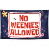 No Weenies Dopugle Flag Funny Banner 3x5 stóp z czterema przelotkami do college'u w pokoju w cave Man Cave Sypialnia 240411