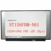 Экран 15.6 "Ноутбук для ASUS FL8700F LCD -экран NT156FHMN61 EDP 30PINS FHD 1920*1080 Матричная панель Дисплей Замена B156HTN06.1