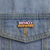 Spille socialmente imbarazzante smalto Pin Phobia sociale Anti citazioni per cappelli di backpack badge di lapel