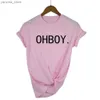 Women's T-Shirt OH BOY. Print Women tshirt Casual Cotton Hipster Funny t shirt For Girl Top T Tumblr Drop Ship Y240420