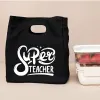 Çantalar Süper Öğretmen Baskı Taşınabilir Öğle Yemeği Çantalar Termal Yalıtımlı Bento Tote Serin Yemek Okulu Yemek Depolama Koruma Hediyesi Öğretmen için