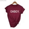 Women's T-Shirt OH BOY. Print Women tshirt Casual Cotton Hipster Funny t shirt For Girl Top T Tumblr Drop Ship Y240420