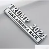 Party Decoration Metal Trump 2024 Take America Back Car Badge Sticker 4 Colors Drop Delivery Home Garden Festive Supplies Event FY5887