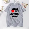 T-shirts Girls Heart My Autism Swag Tshirt Men Funny Letter Print Men's Tshirts Casual Cotton Short Sleeve T Shirts Male Clothes Tops