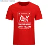 Chemises 2021 Nouveaux tshirts Cool Tee-shirt Ne me dites pas comment faire mon travail électricien tshirt drôle