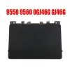 Pads 0GJ46G GJ46G TouchPad для ноутбука для Dell для XPS 15 9550 9560 для Precision 5510 M5510 M5520 Black New
