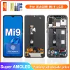 Skärmar Super AMOLED Display för Xiaomi Mi 9 LCD Display Touch Screen Digitizer Assembly med ram för Xiaomi Mi 9 MI9 LCD -skärm