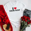 Я люблю красное сердце, ваш текст здесь индивидуальная женская футболка o шея высококачественная хлопчатобумажная футболка подарка парня здесь 240420