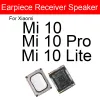 Cables Builtin Earphone Earpiece Top Ear Speaker For Xiaomi Mi 8 9 9T 10 Pro Lite Mi 8se 9se CC9 CC9e Mi Note 10 Pro Lite Repair Parts
