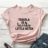 T-shirts pour femmes Tequila est un t-shirt sournois T-shirt Femme Femme à manches courtes Sarcastique Top de fête