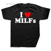 Men's Polos Funny I Love Milfs Heart Thirts Graphic Cotton Streetwear Regalos de cumpleaños de manga corta Camiseta de estilo Summer Camiseta Mens Clothingl2404