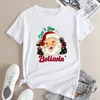 Women's T Shirts Don't Stop Believin' Santa Tshirt Funny Women Winter Xmas Holiday Season Tee Shirt Top