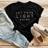 Koszule damskie pozwól, aby światło lśniły koszulka chrześcijańska tee Pismo hasło