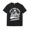 Men's Suits A1381 I Promise Funny Tattoo Lover Gift T-Shirt Men Est Customized Tops Tees Cotton T Shirt Unique