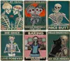 Vintage Funny Nice Butt Skeleton Retro Tin Signs Plack Home Office Restaurang Klassrum Toalett Farmhouse Badrum Dekor gåvor7931979