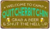 Vintage metalen tinnen bord wandplaque Welkom bij Camp Quitcherbitchin pak een biertje dicht bij de hel op de helft van de buitenstraat Garage Home Bar Clu4814993